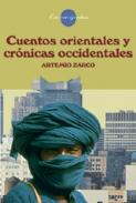 Cuentos orientales y cr�nicas occidentales
