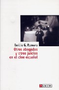 Otros abogados y otros juicios en el cine espa�ol