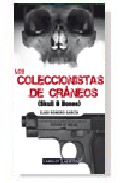 Los coleccionistas de cr�neos
