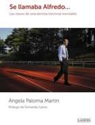 Se llamaba Alfredo...