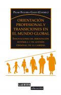 Orientaci�n profesional y transiciones en el mundo global
