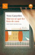 Mai no s� qu� fer fora de casa
