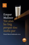 Tot aix� ho faig perqu� tinc molta por