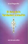 El arte de la verdadera curaci�n