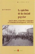 La quiebra de la ciudad popular
