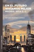 En el futuro viv�amos mejor