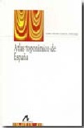 Atlas topon�mico de Espa�a