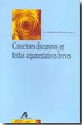 Conectores discursivos en textos argumentativos breves