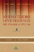 Nuevo tesoro lexicogr�fico del espa�ol (S. XIV-1726)