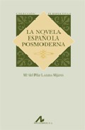 La novela espa�ola posmoderna