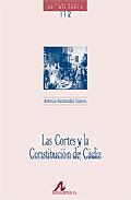 Las Cortes y la Constituci�n de C�diz