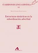 Estructuras sint�cticas en la subordinaci�n adverbial