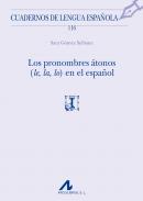 Los pronombres �tonos (le, la, lo) en el espa�ol
