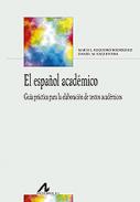 El espa�ol acad�mico