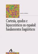 Cortes�a, apodos e hipocor�sticos en espa�ol