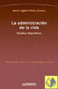 La Administraci�n de la vida