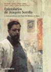 Epistolarios de Joaqu�n Sorolla, 1