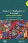 El derecho y la globalizaci�n desde abajo