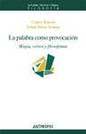 La palabra como provocaci�n