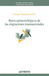 Retos epistemol�gicos de la migraciones transnacionales