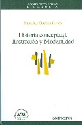 Historia conceptual, ilustraci�n y modernidad