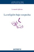 La religi�n bajo sospecha