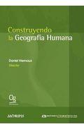 Construyendo la geograf�a humana