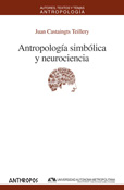 Antropolog�a simb�lica y neurociencia