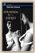 Atrapada en el espejo
