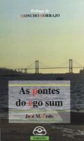 AS pontes do ego sum