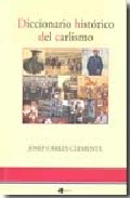 Diccionario hist�rico del carlismo