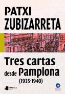 Tres cartas desde Pamplona (1935-1940)
