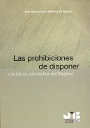 Las prohibiciones de disponer