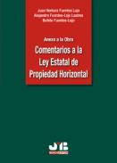 Anexo a la obra comentarios a la Ley Estatal de Propiedad Horizontal