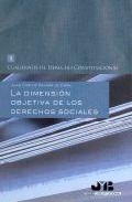 La dimensi�n objetiva de los derechos sociales