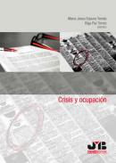 Crisis y ocupaci�n