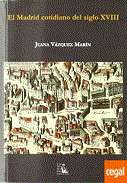 El Madrid cotidiano del siglo XVIII