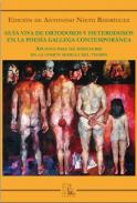 Gu�a viva de ortodoxos y heterodoxos en la poes�a contempor�nea gallega