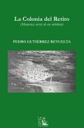 La Colonia del Retiro