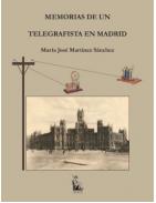 Memorias de un telegrafista en Madrid