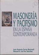 Masoner�a y pacifismo en la Espa�a contempor�nea