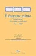 El fragmento infinito