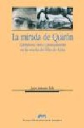La mirada de Quir�n