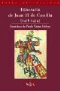 El itinerario de la corte de Juan II de Castilla (1418-1454)