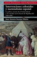 Intervenciones coloniales y nacionalismo espa�ol