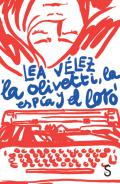 La Olivetti, la esp�a y el loro