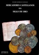 Mercaderes castellanos del siglo de oro