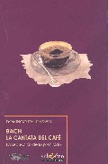 Bach, la cantata del caf�