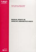 Manual b�sico de Derecho urban�stico vasco