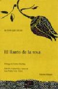 El llanto de la rosa =